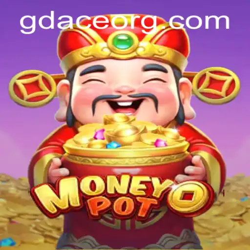 Unveiling MoneyPot: A Comprehensive Guide to the Thrilling GDACE ORG Game